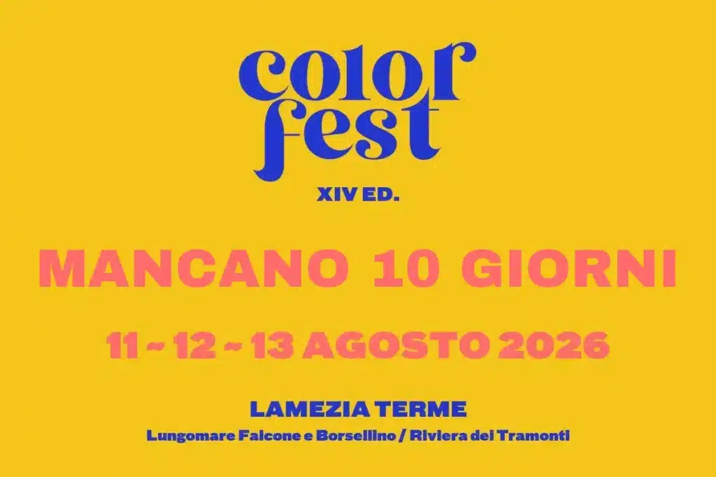 Mancano 10 giorni al Color Fest 14 — 11, 12 e 13 agosto 2026 a Lamezia Terme